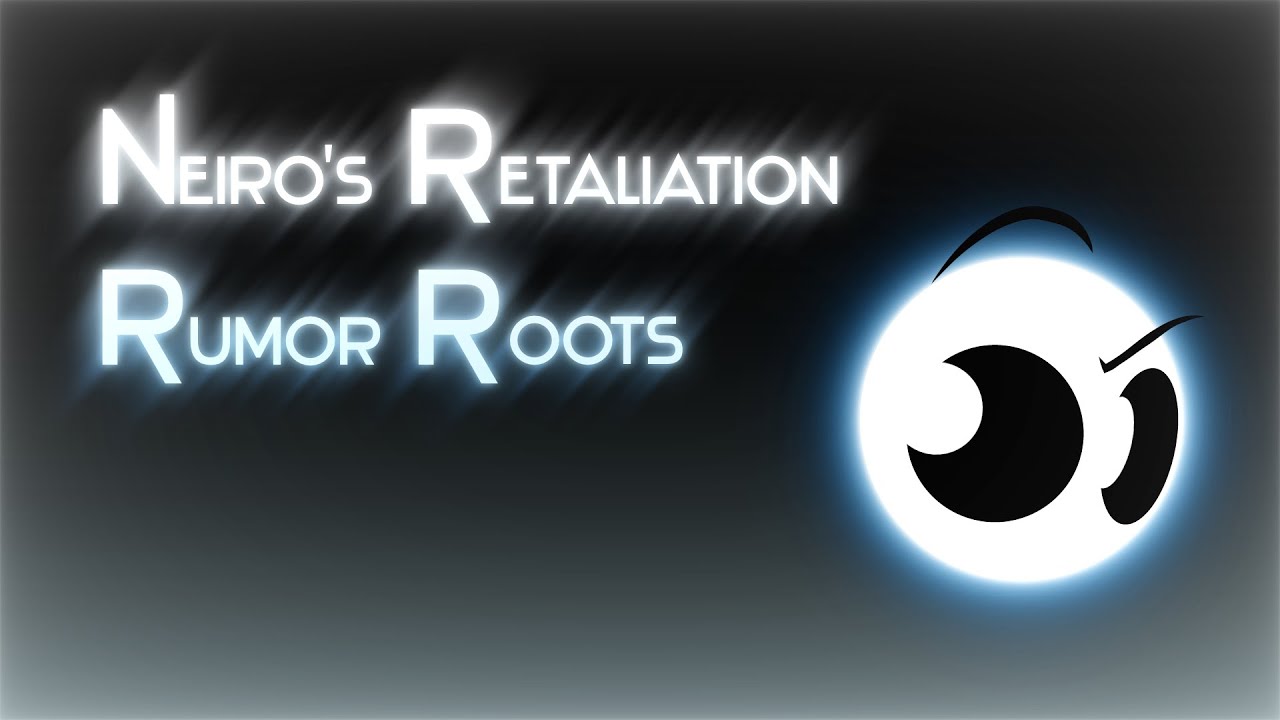 FNF: NEIRO'S RETALIATION - Rumor Roots