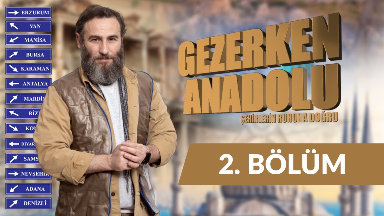 Nevşehir - Gezerken Anadolu 2. Bölüm