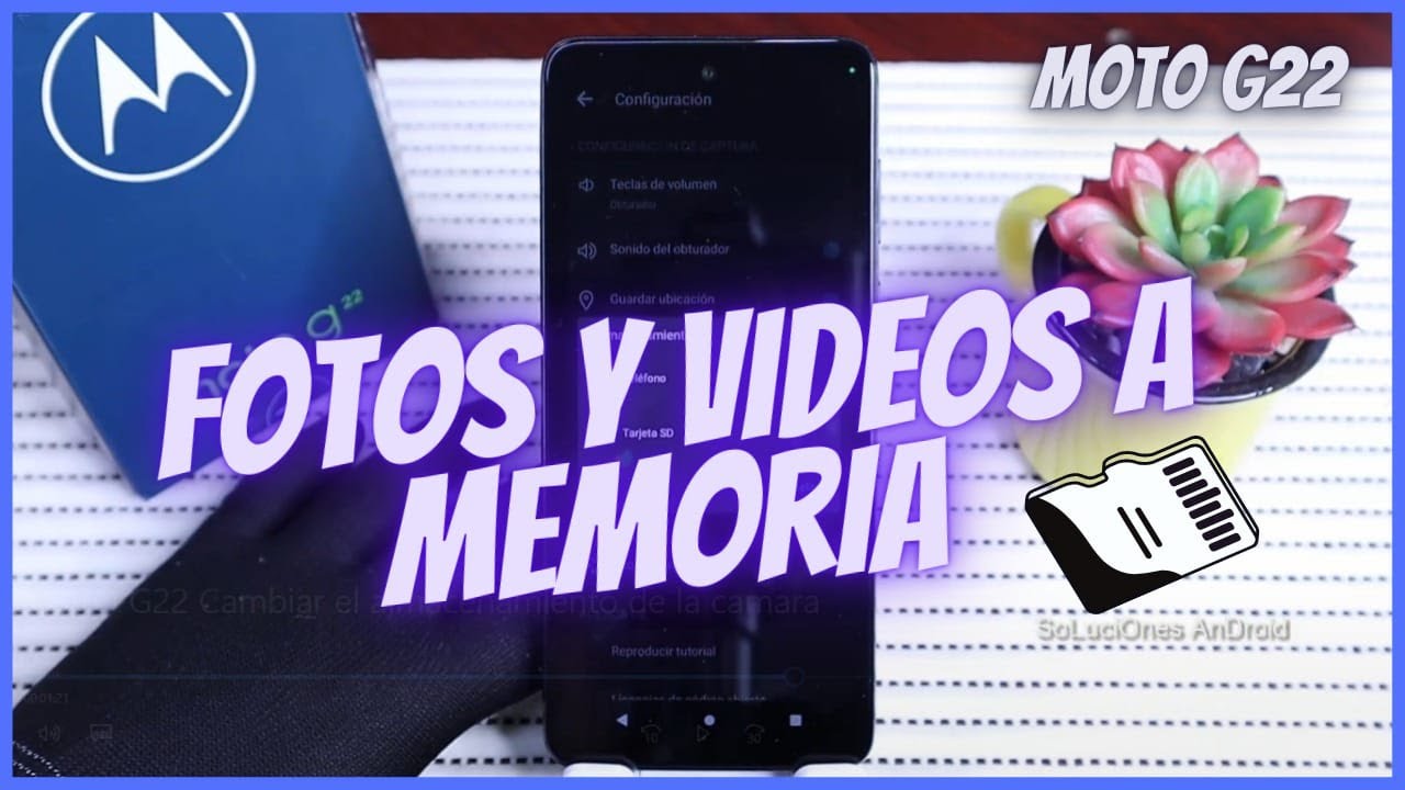 Pasar Fotos y Videos a la SD MOTO G22