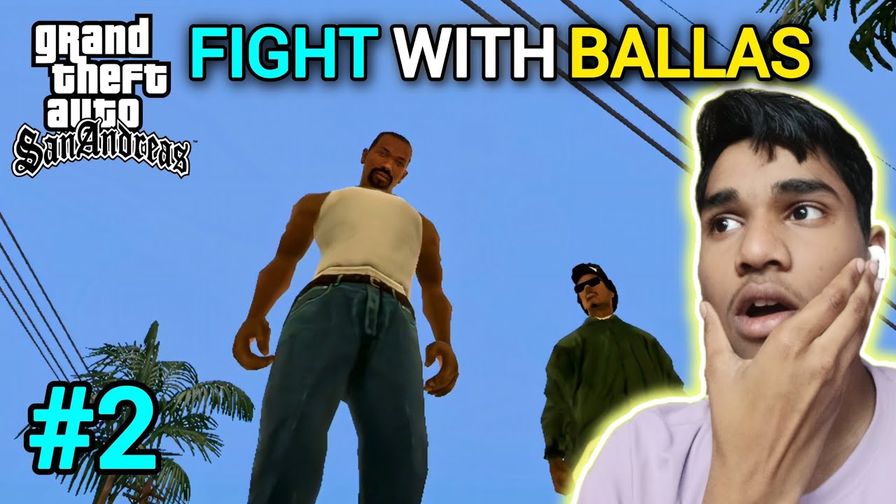 Fight with ballas member | gta san andreas gameplay #2 | AyushgameplayZ