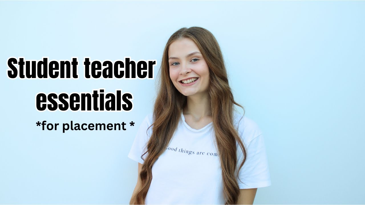 Student Teacher Placement Essentials *Teacher Haul*