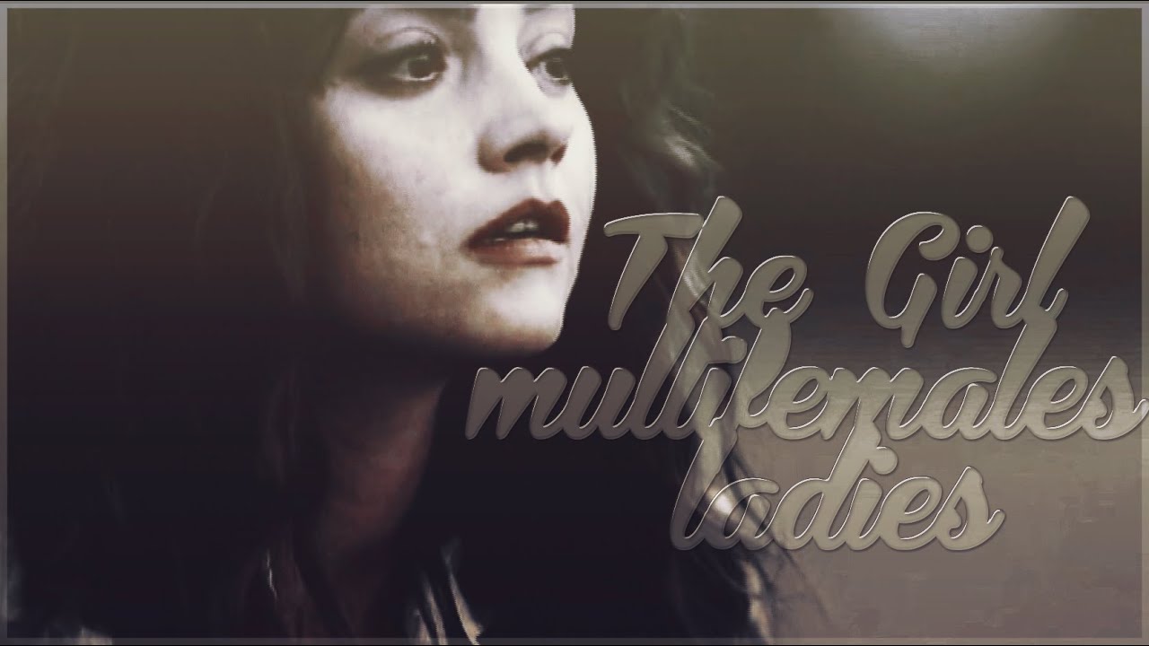 The Girl | Multifemale | Noble Ladies and Queens