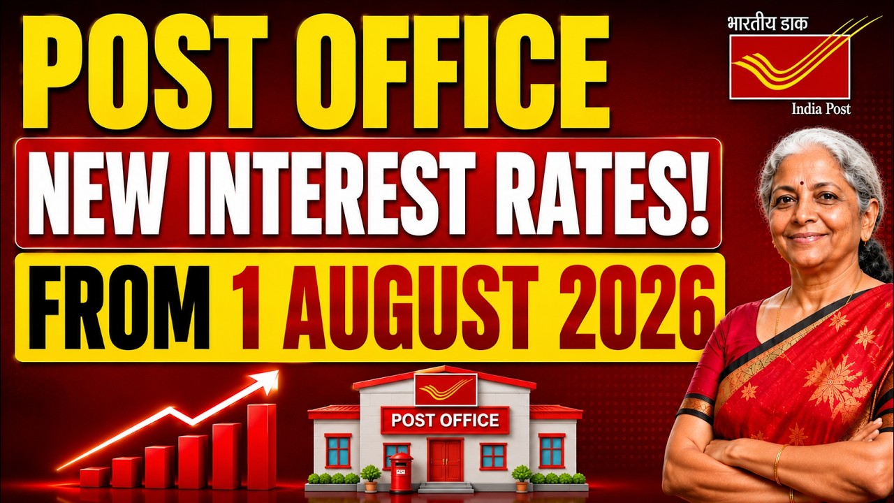 Post Office New Interest Rates from 1 August 2026 | NSC, SCSS, MIS, PPF, SSY, KVP Latest Rates
