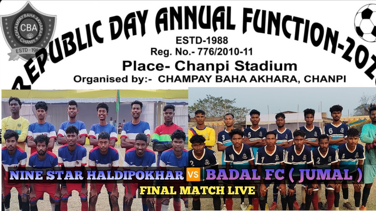 C.B.A. CHANPI ⚽ TOURNAMENT FINAL MATCH NINE ⭐ HALDIPOKHAR 🆚 BADAL FC ( JUMAL )