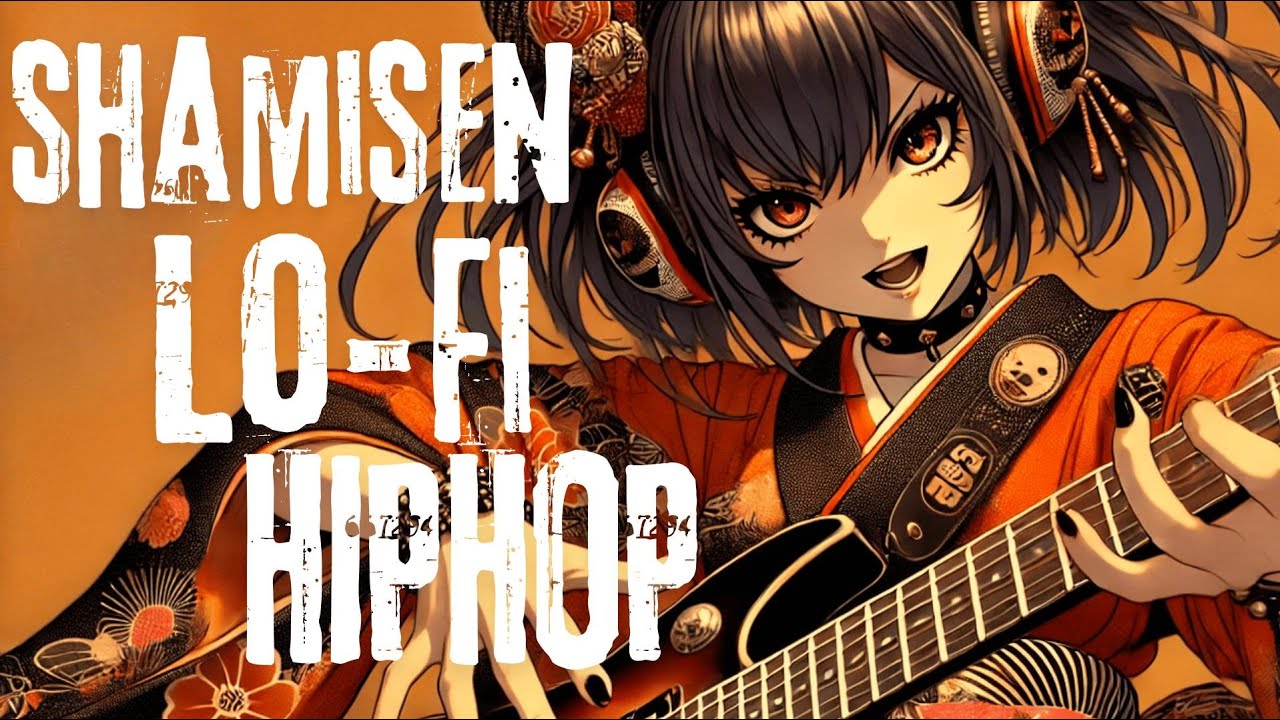 【Shamisen &times; LoFi HIPHOP &times; Electric Guitar】Discover the Soothing Side of the Samurai Girl 🎶🌸