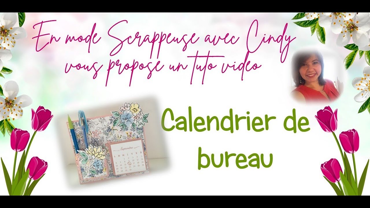 Tuto scrap - Calendrier de bureau