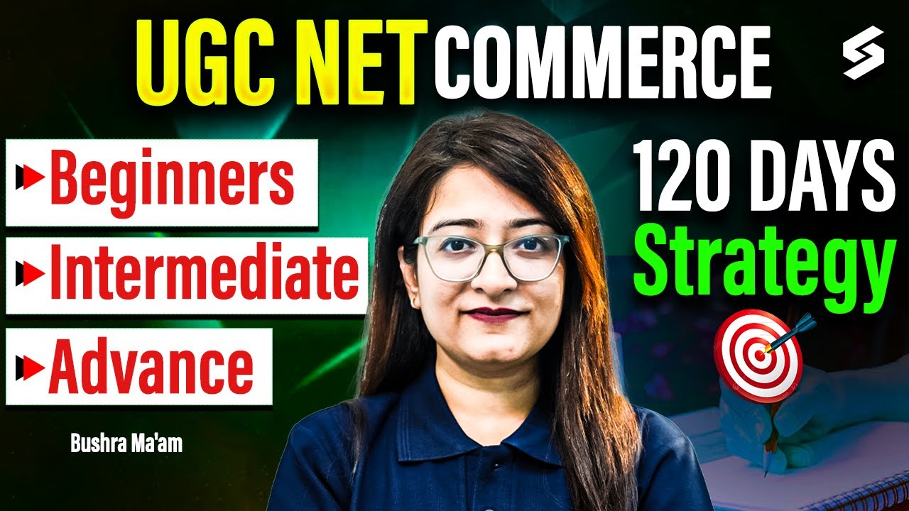UGC NET Dec 2025 | UGC NET Commerce Paper 2 Preparation Strategy 2025 | UGC NET Commerce By Bushra