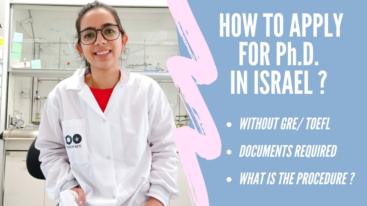 How to apply for Ph.D. in Israel? Study in Israel I Tel Aviv University