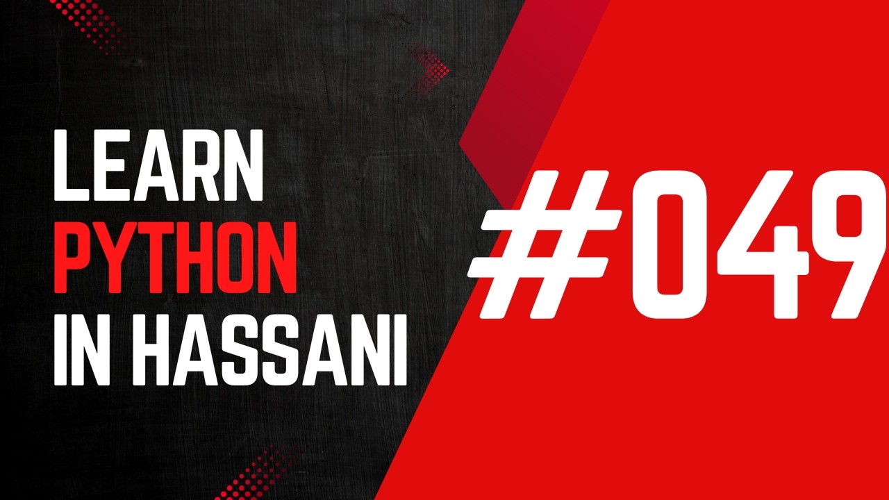 #049 | Strings: Forty-first Part | Methods: Section Eighteen | Learn Python in Hassani