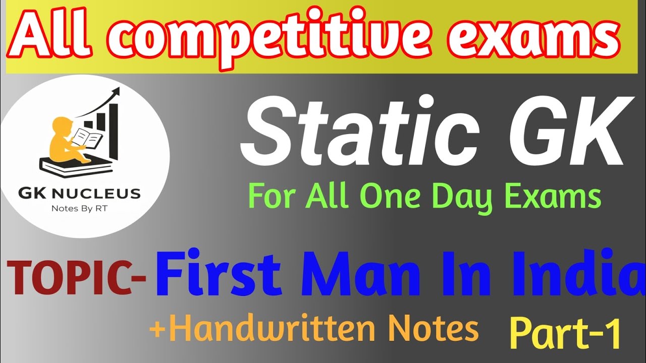 First In India | Who Is The First Man In India |Static GK 