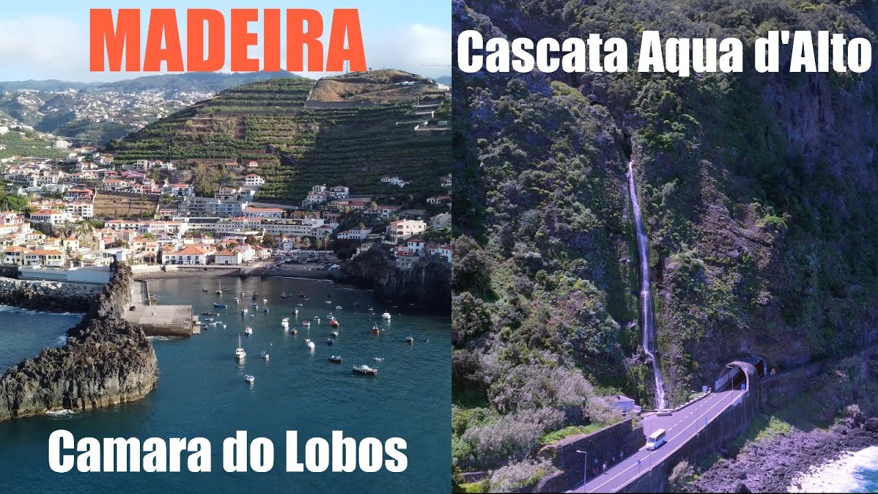 MADEIRA - Camara de Lobos & Cascata  Aqua d'Alto 2025
