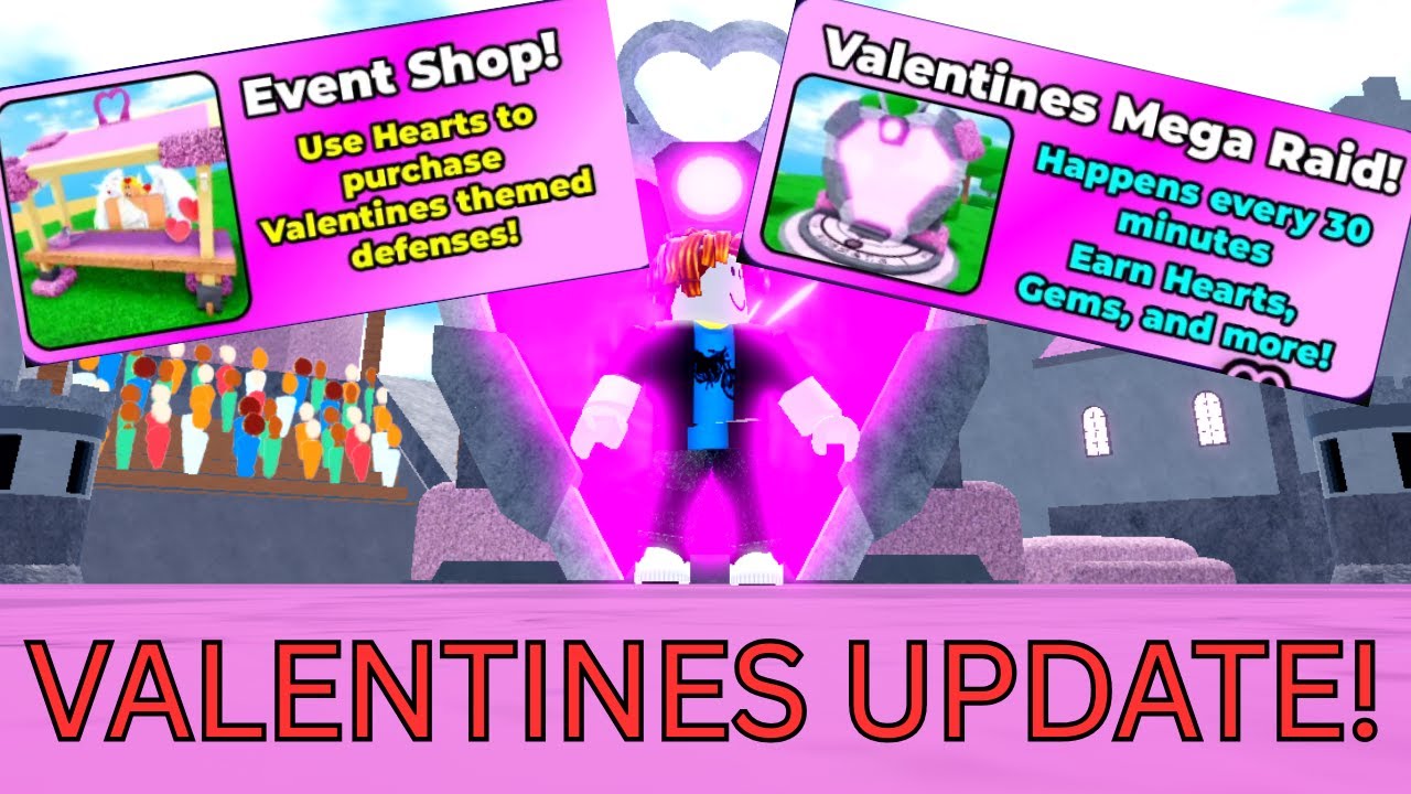 NEW Valentine’s Update & LIMITED Event in Defend The Castle! 💘