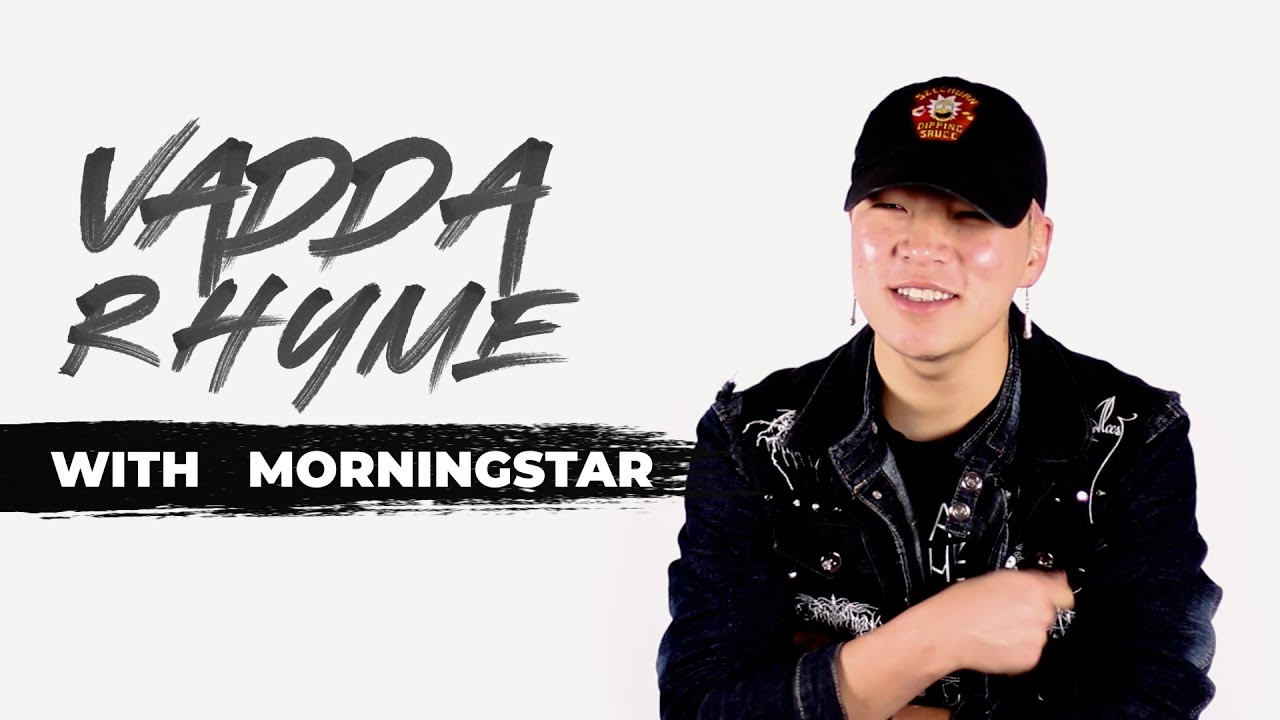 VADDARHYME EP4 WITH MORNINGSTAR