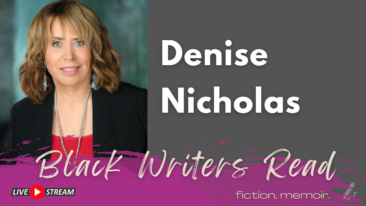 Finding Home Through Life, Love, & Loss Featuring Denise Nicholas | Black Writers Read S6 E14