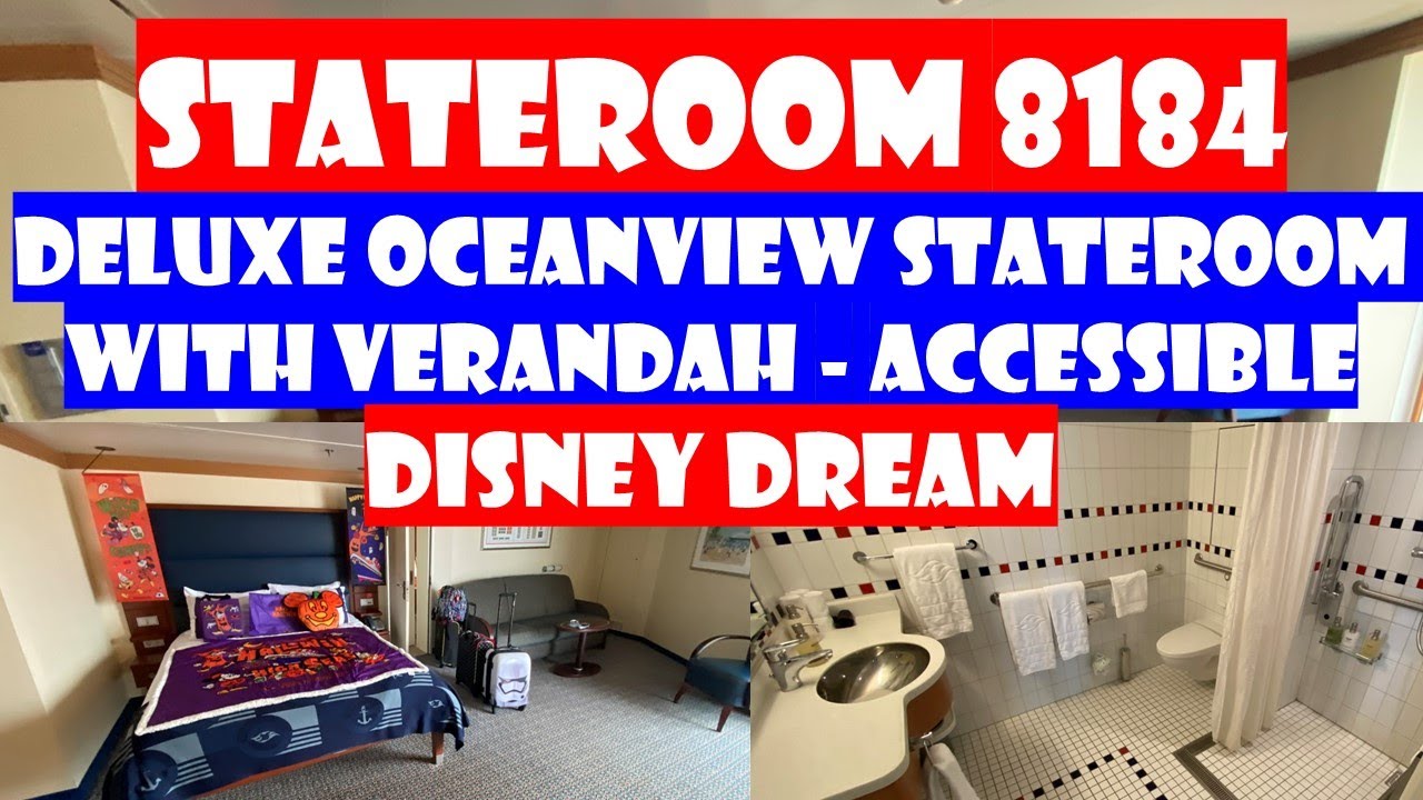 DISNEY DREAM - Tour of HUGE Stateroom 8184 - Deluxe Oceanview Stateroom With Verandah - Accessible