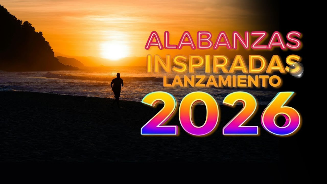 🔥NUEVAS Canciones Cristianas 2026 ✝️✨   Paz, Descanso y Presencia de Dios