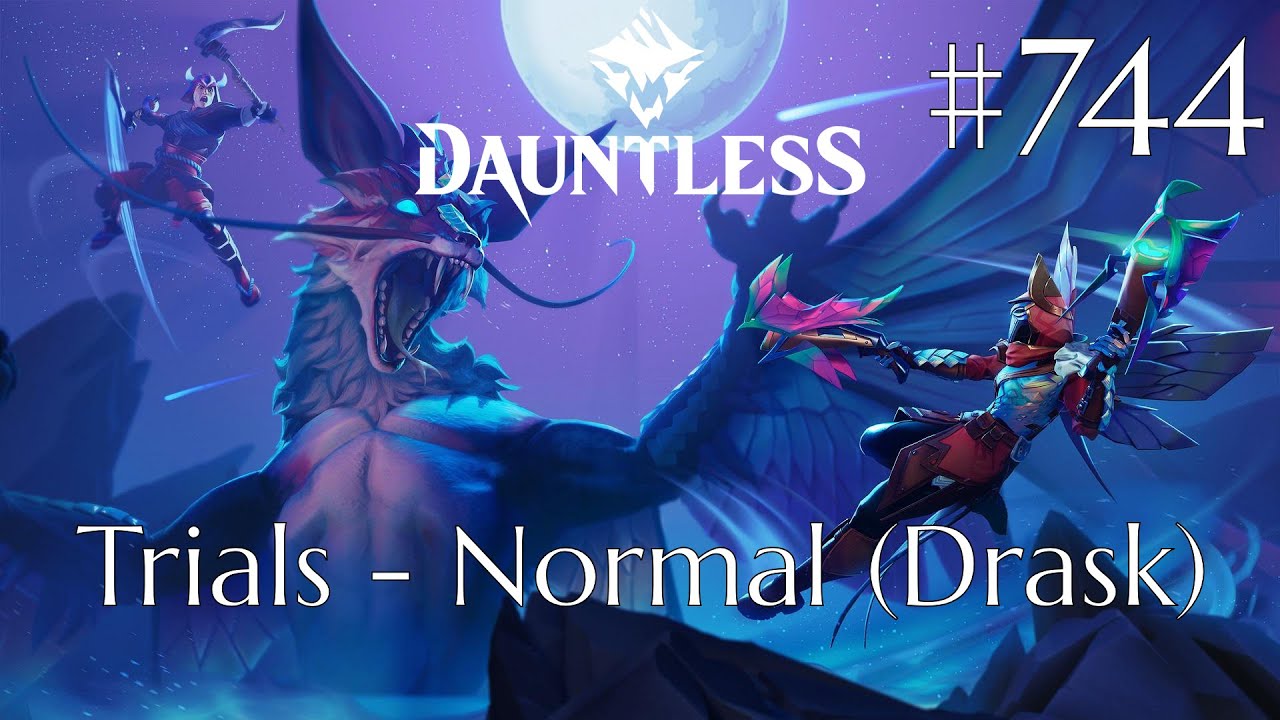 Dauntless Walkthrough Part 744 - Trials - Normal [Drask] [3] (No Commentary)