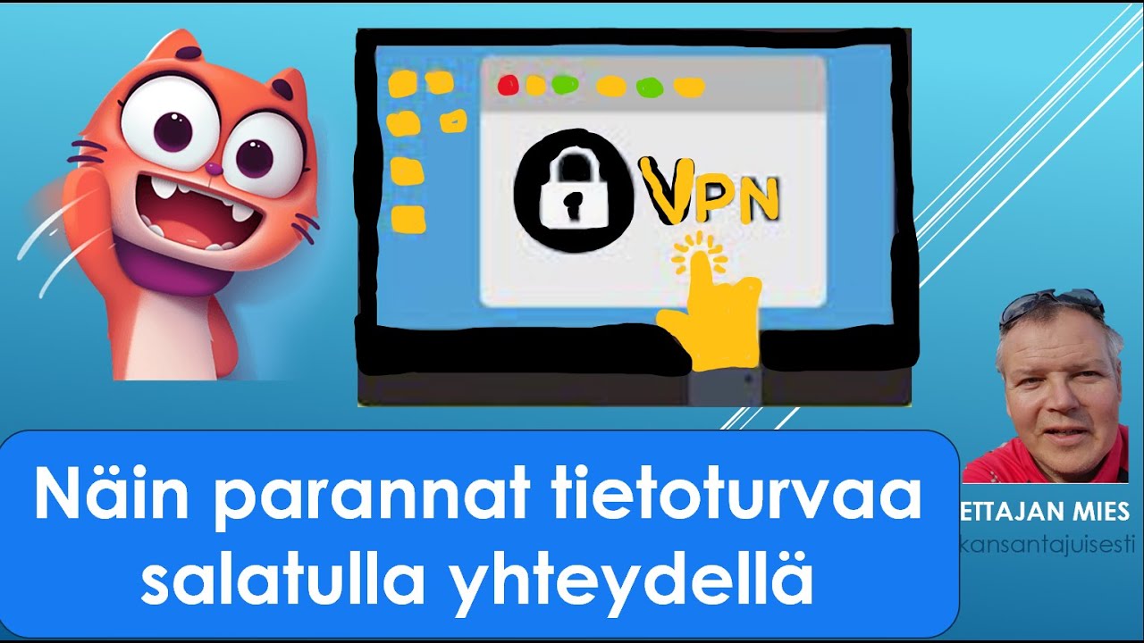 Näin parannat tietoturvaa salatulla vpn-yhteydellä