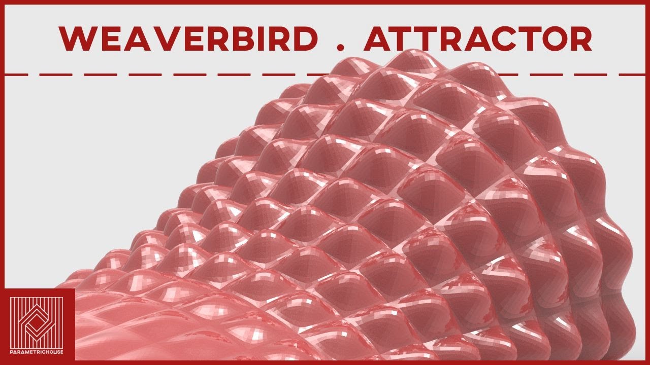 Grasshopper Attractor - Weaverbird