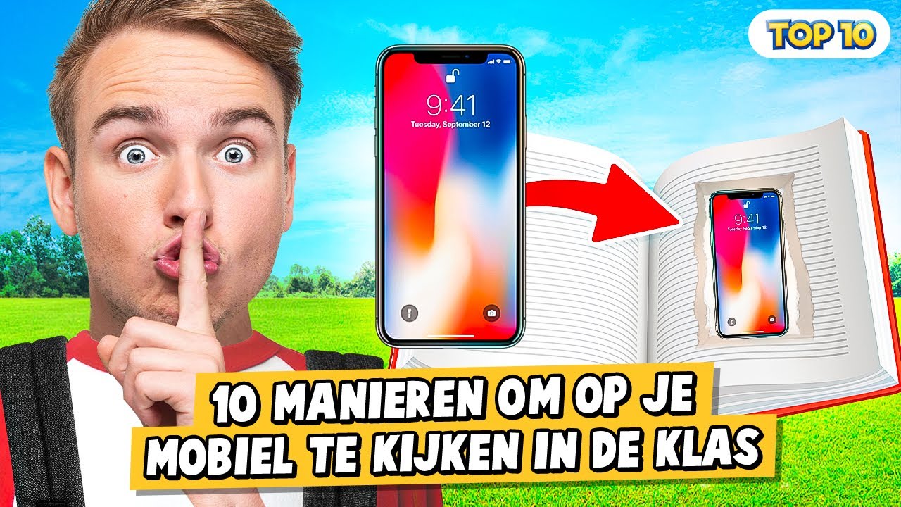 10 MANIEREN OM OP JE MOBIEL TE KIJKEN IN DE KLAS!