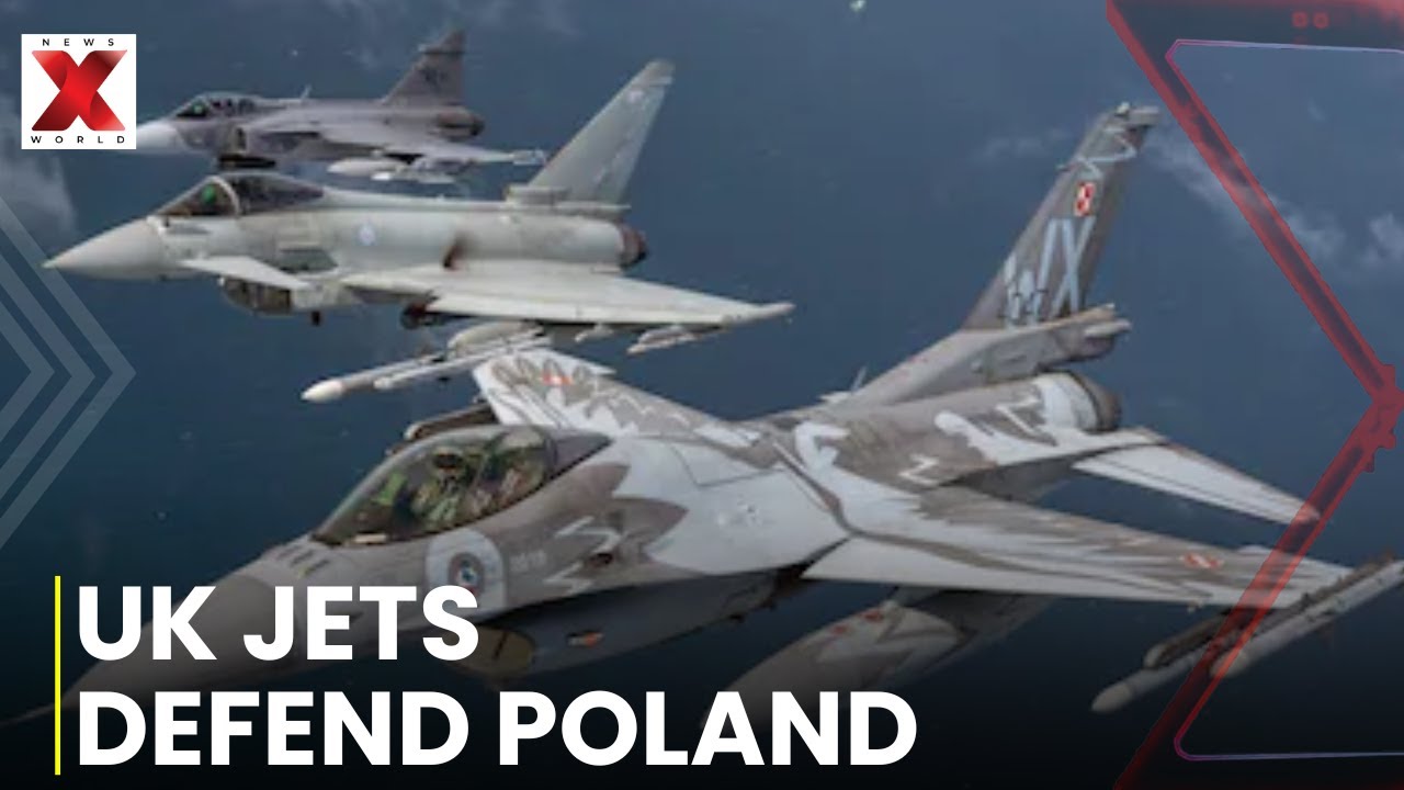 UK fighter jets to defend Poland after Russian drone incursion | NewsX World