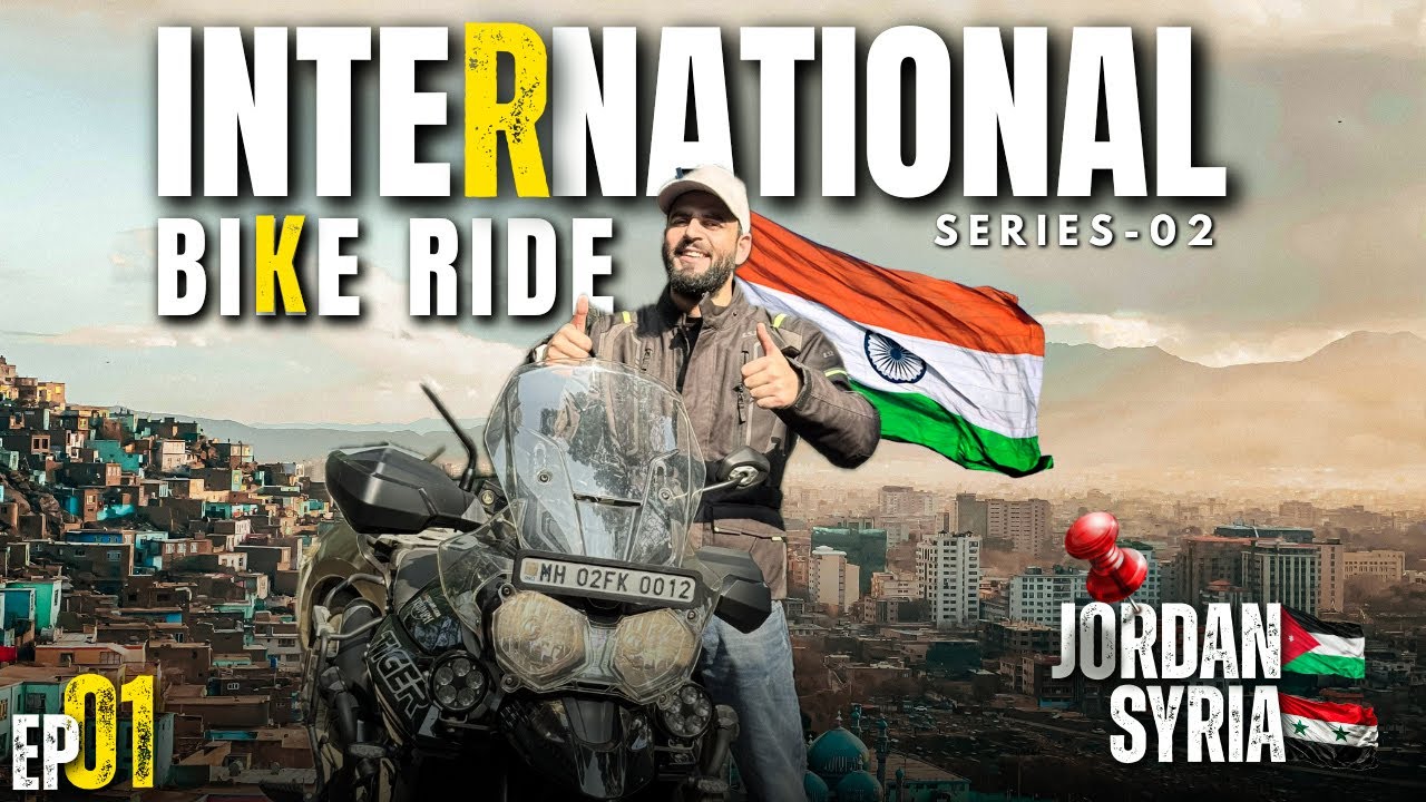 International Bike Tour Is Back || India To Syria On Motorcycle || Series-2 || Ep-1 | The Umar