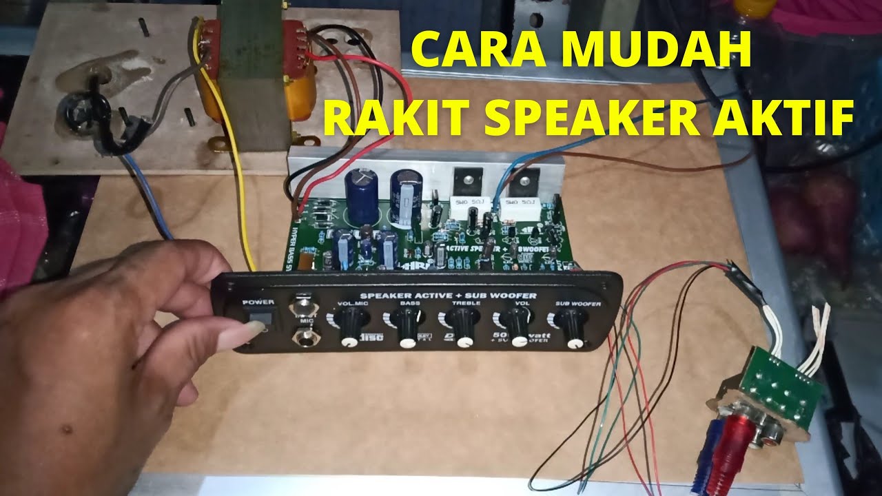 Tutorial Cara Rakit Kit Speaker Aktif #tonecontrol #speakeraktif #kitspeakeraktif