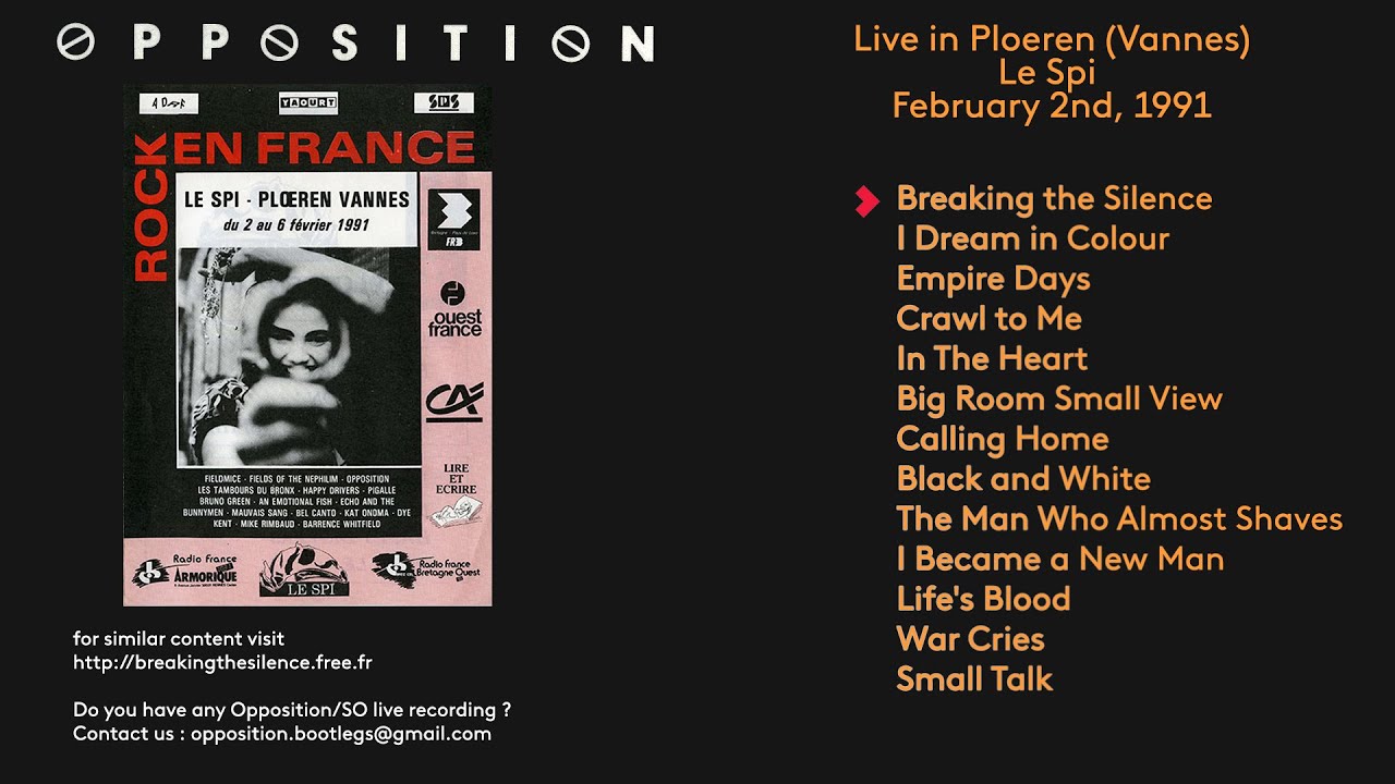 The Opposition, Live in Ploeren (Vannes), Le Spi ; February 2nd, 1991 (