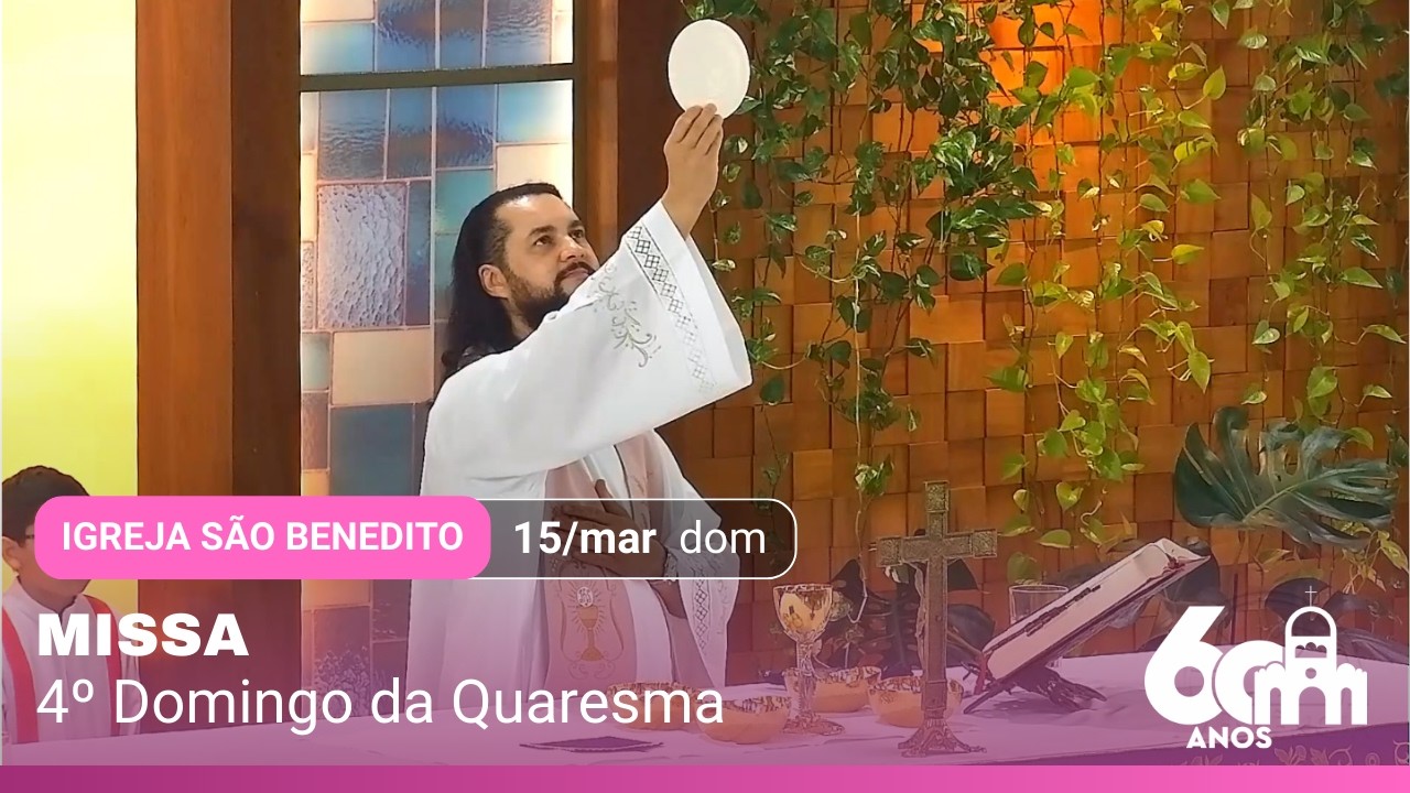 Missa - 15/março/2026 - 4º Domingo da Quaresma