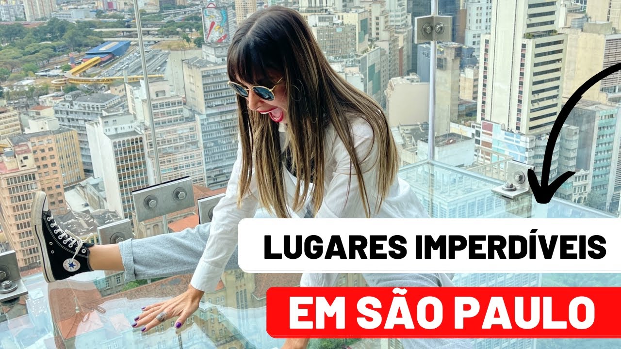 Lugares IMPERDÍVEIS para passear em São Paulo