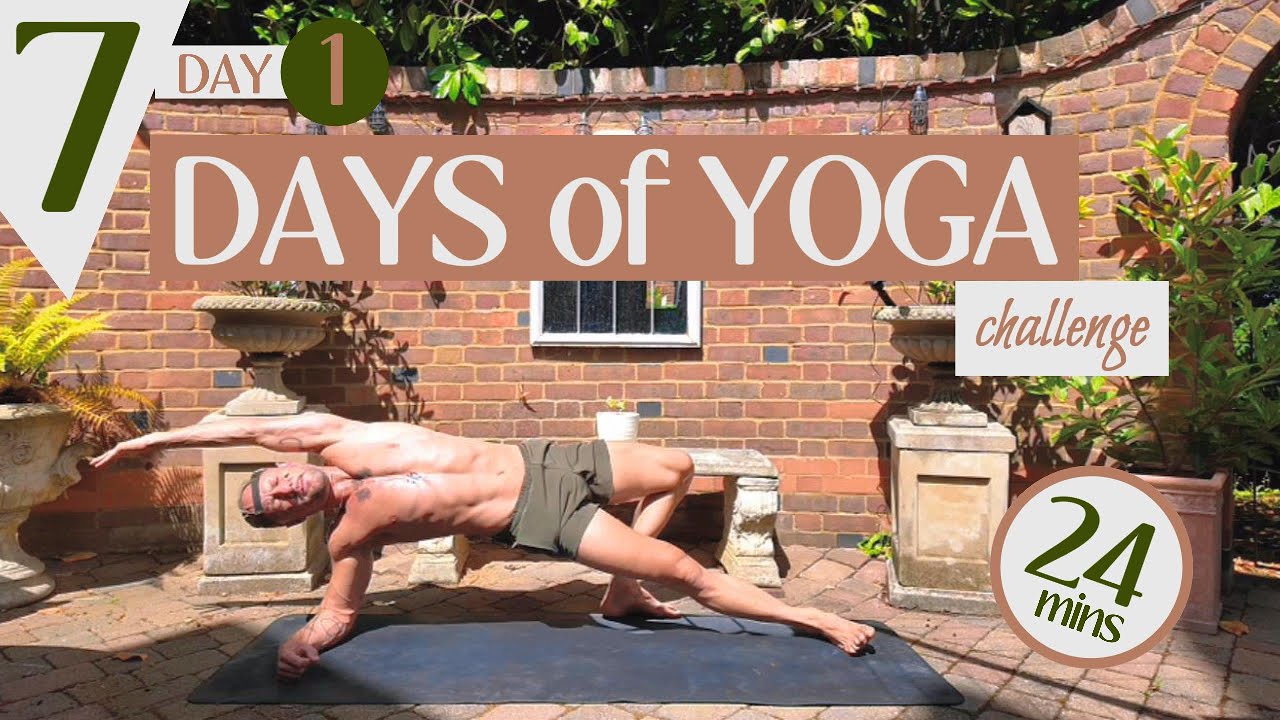 7 Days of YOGA Challenge - Day 1 | 24 Minutes | All Levels | Yoga For Body & Mind #yogaflow #yoga