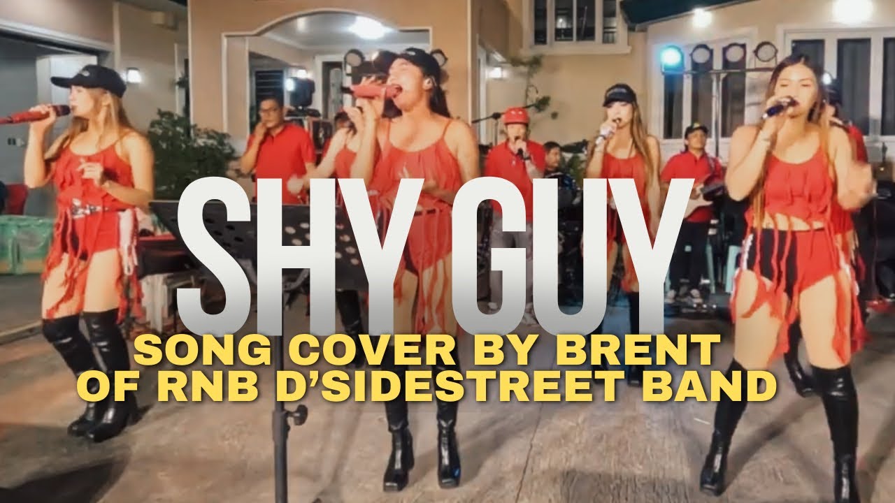 Shy Guy Song by Diana King | Cover by Brent of RnB D’Sidestreet Band