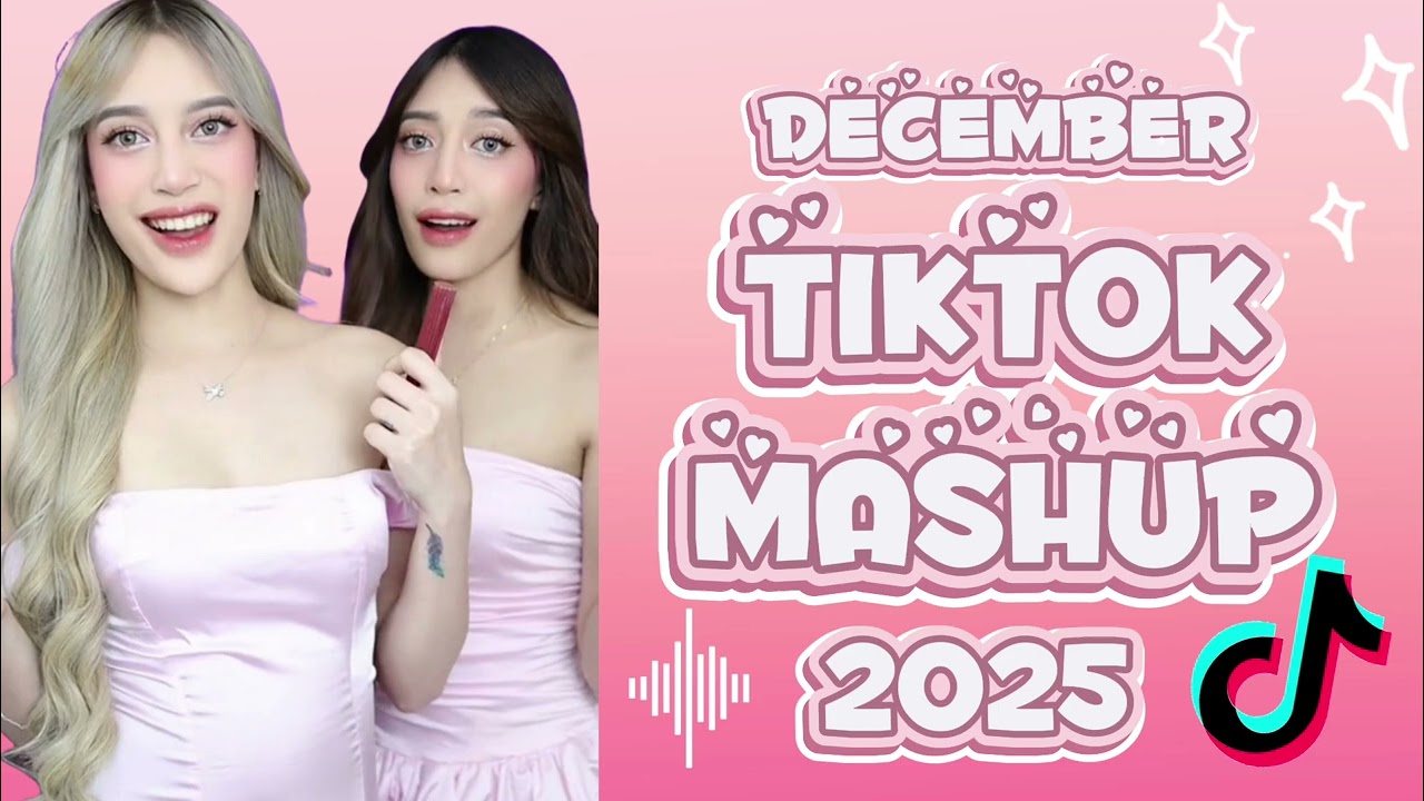TIKTOK MASHUP VIRAL December 2025 PHILIPPINES