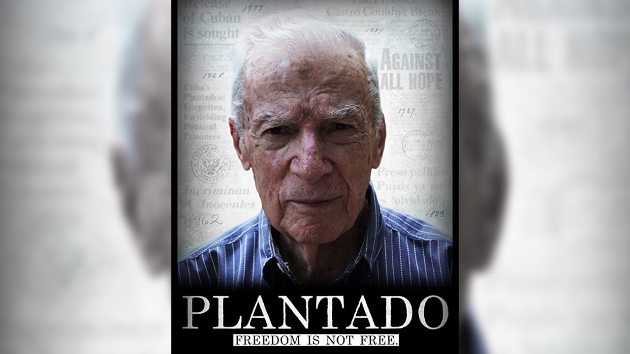 PLANTADO (2015) - Cuban Political Prisoner Documentary
