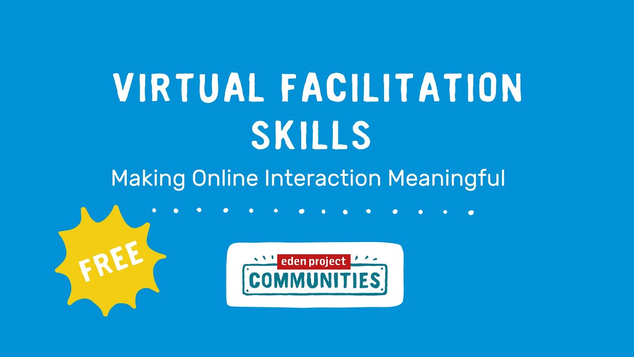 Virtual Facilitation Skills