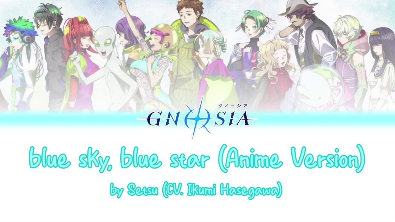 blue sky, blue star (Anime Version) - Gnosia Eng/Idn Lyrics