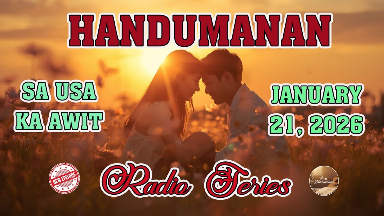 [LATEST EPISODE] Handumanan sa Usa Ka awit. | JANUARY 21, 2026 #awithandumanan
