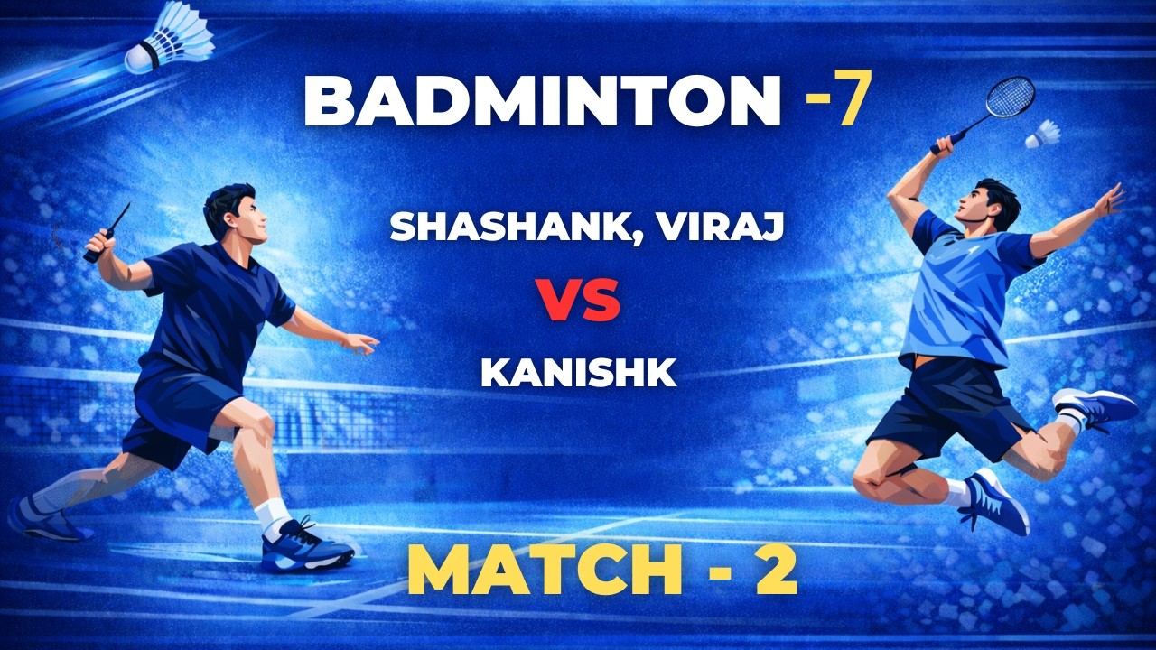 Friendly Badminton Matches ---  20th Feb'26 Badminton Match || Match - 2