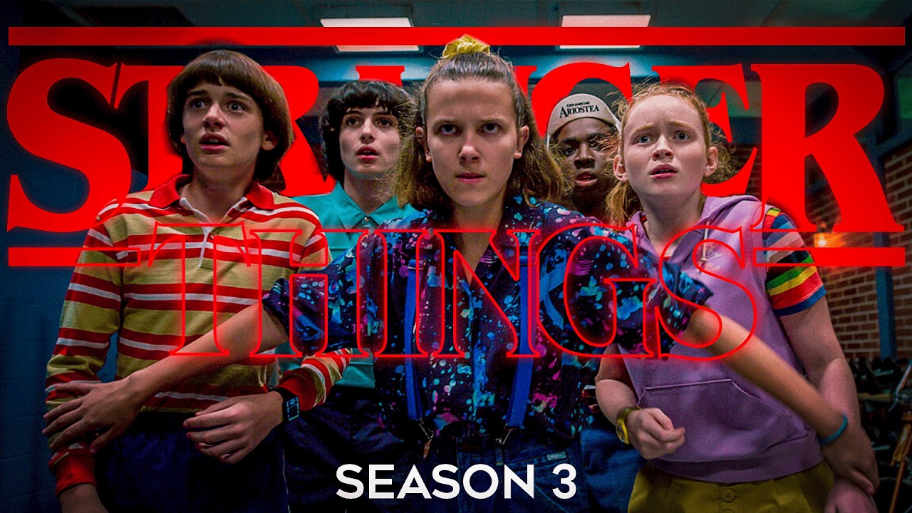 Stranger Things 3 || Special Tribute