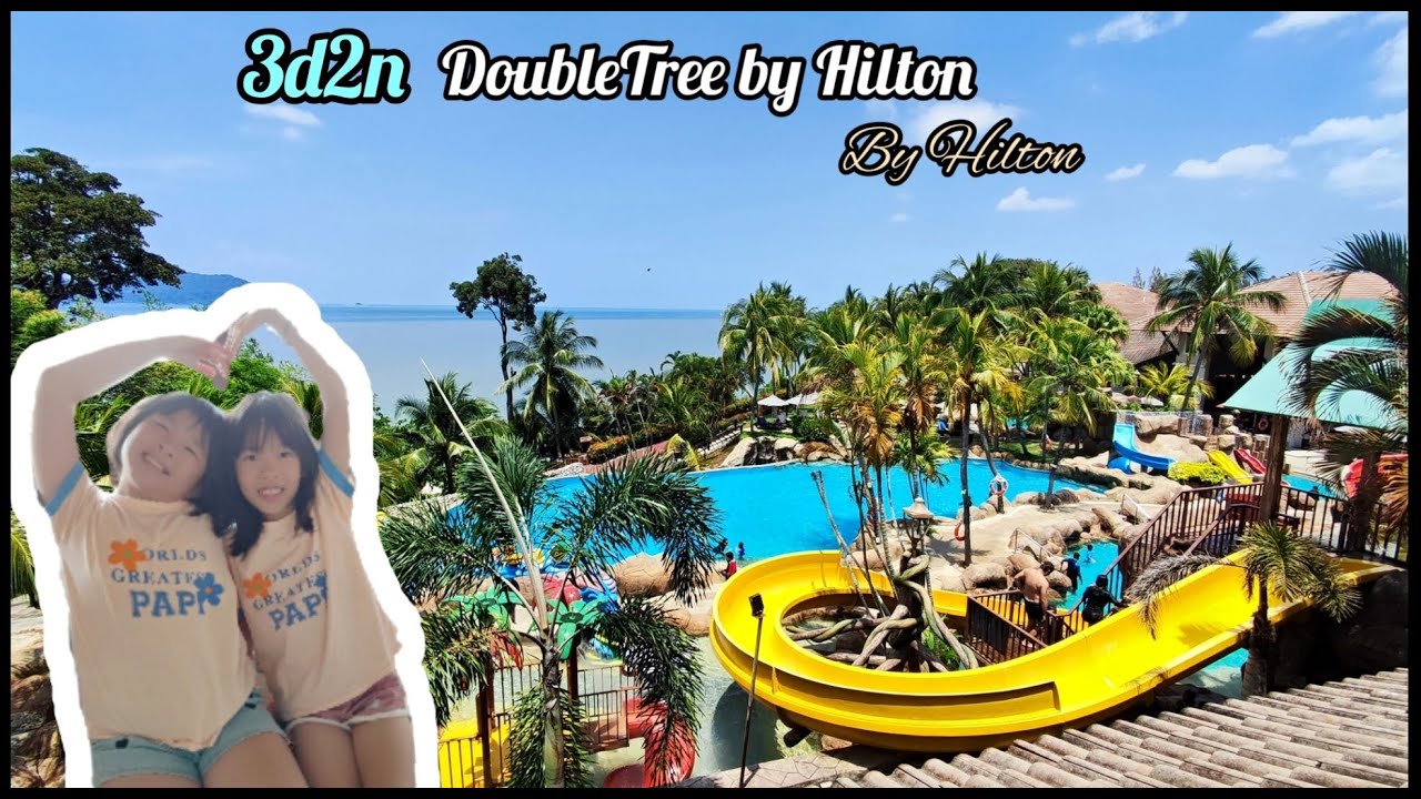 3d2n DoubleTree Damai Laut Resort