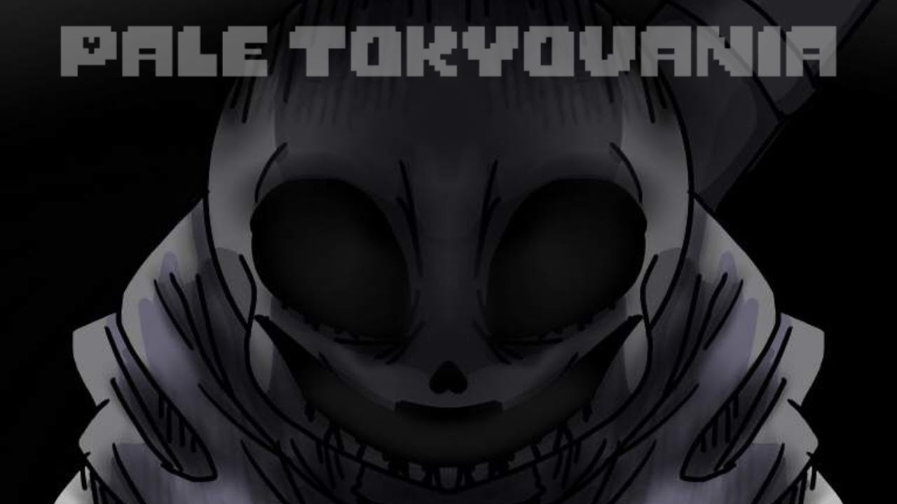 Pale Tokyovania [Tokyovania ITSO Red Megalovania]