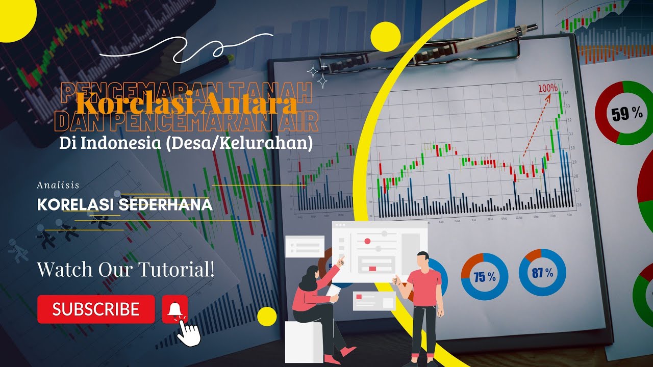 Korelasi Antara Pencemaran Tanah dan Pencemaran Air di Indonesia (Desa/Kelurahan) || Microsoft Excel
