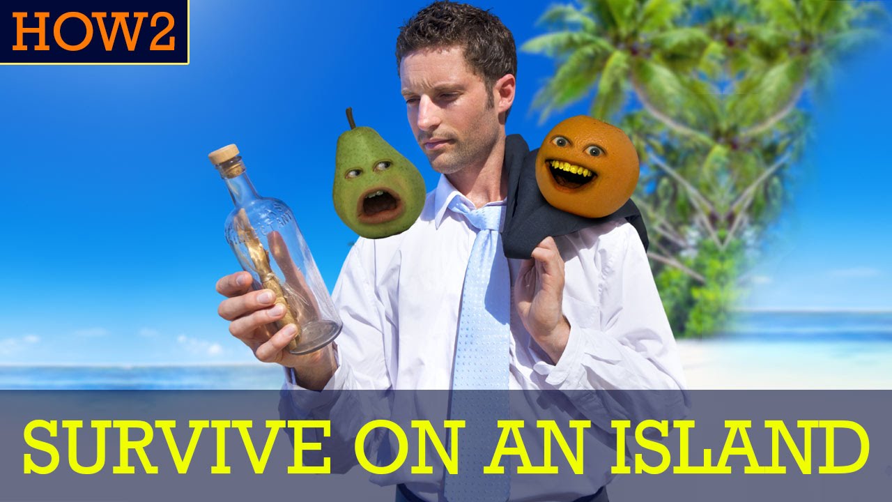 HOW2: How to Survive on a Deserted Island!