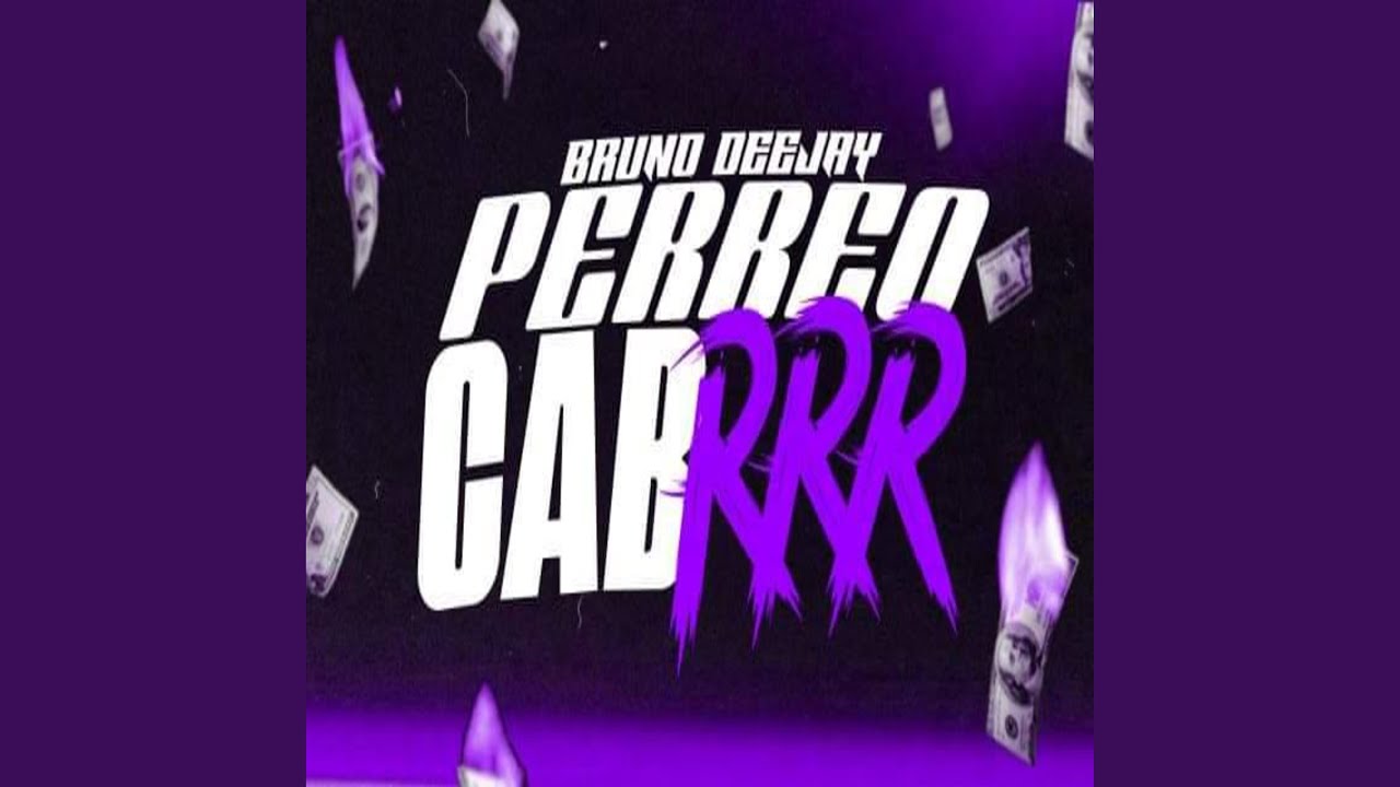 Perreo Cabrrr