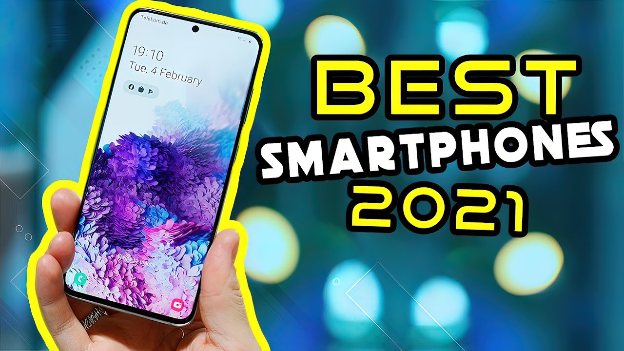 Top 10 Best SMARTPHONES 2021
