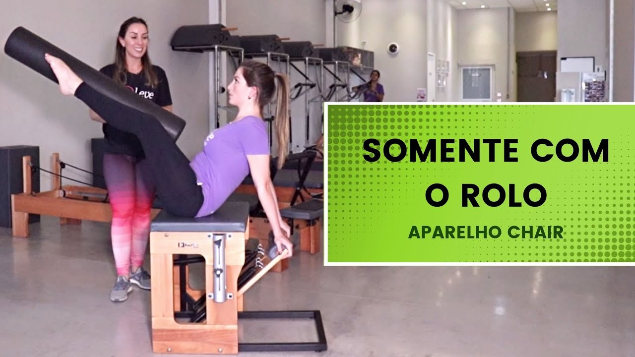 Aula de Pilates na Chair - Rolo