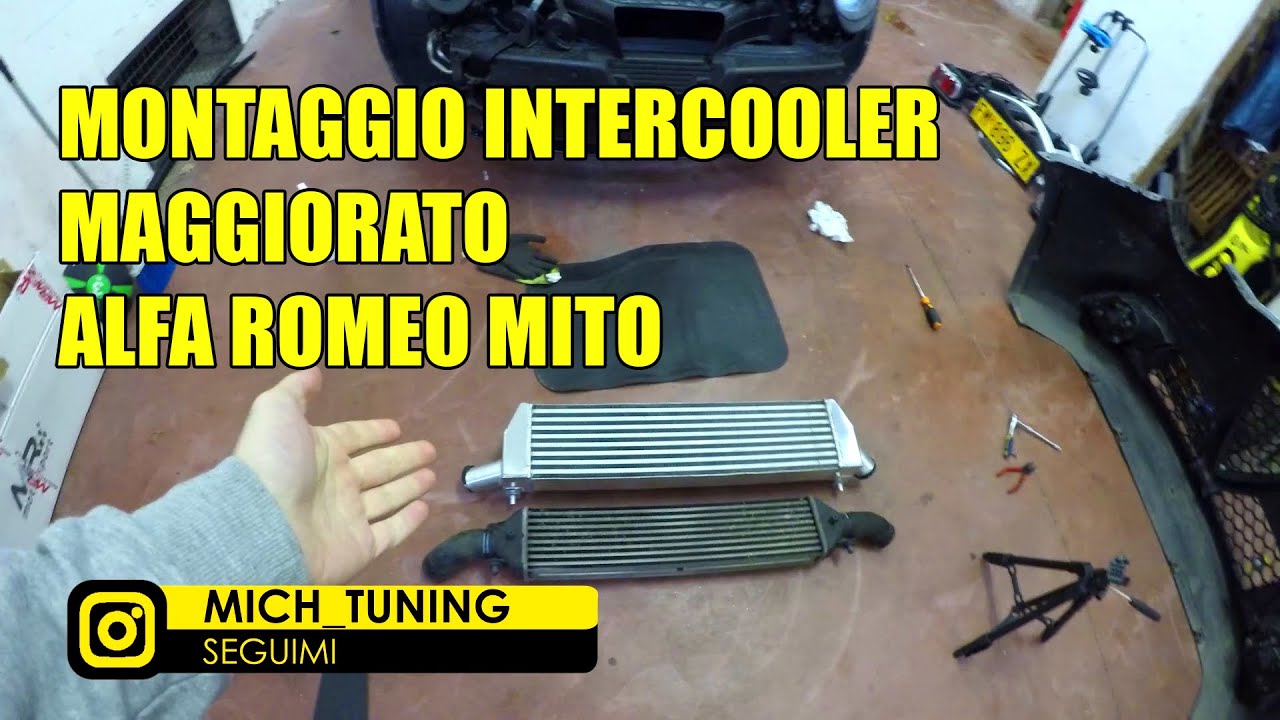 MONTAGGIO INTERCOOLER MAGGIORATO Alfa Romeo MiTo [How to install increased intercooler Alfa MiTo]