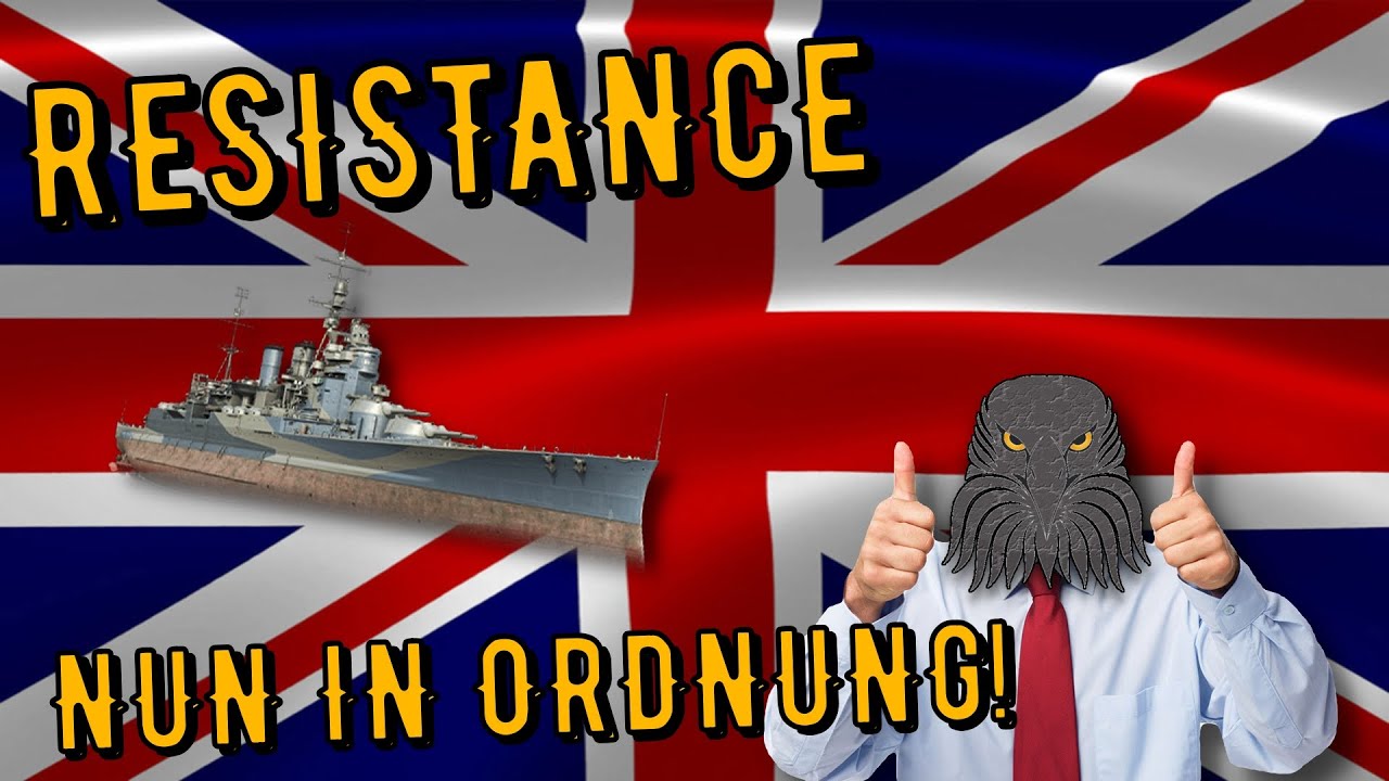 World of Warships Legends - RESISTANCE - Tier 6 - nun IN ORDNUNG! [deutsch/ gameplay]
