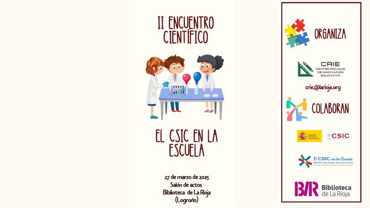 II Encuentro Científico. El CSIC en la Escuela.