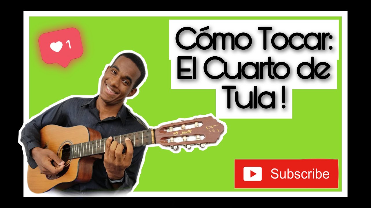 El Cuarto de Tula | Tutorial de Tres Cubano